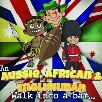 An Aussie, African and Englishman Walk Into a Bar...
