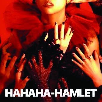 Hahaha–Hamlet